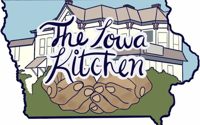 The Iowa Kitchen – March 27, 2024